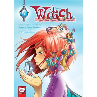 Эксмо Элизабетта Ньоне "W.I.T.C.H. Часть 2. Месть Нериссы. Том 1"