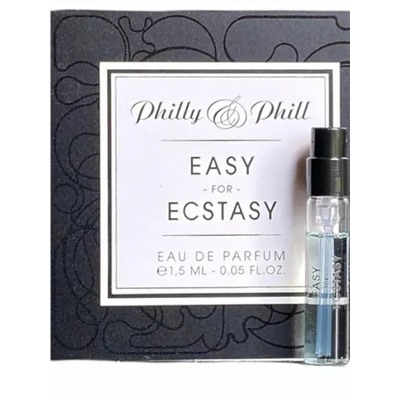 PHILLY & PHILL EASY FOR ECSTASY edp 1ml пробник