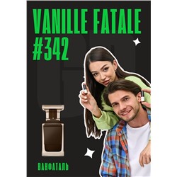 Vanille Fatale / GET PARFUM 342