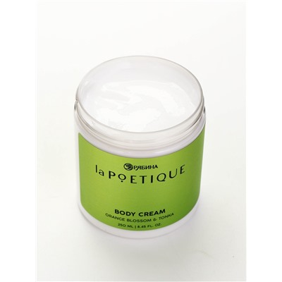 Крем для тела парфюмированный, аромат «Цветы апельсина и бобы тонка», 250 мл, laPOETIQUE