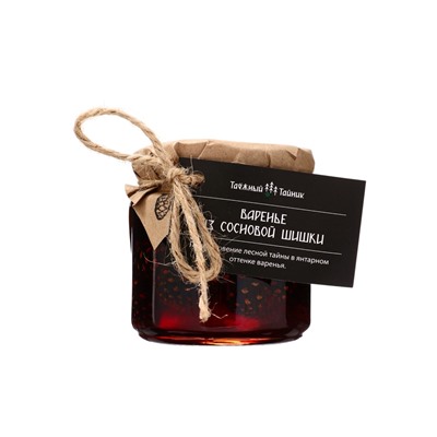 Варенье «Таёжный тайник» из сосновой шишки, 260 г