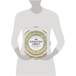 Эксмо Annie Gray "The Official Downton Abbey Cookbook (Annie Gray) Официальная кулинарная книга Аббатства Даунтон (Энни Грэй) /Книги на английском языке"