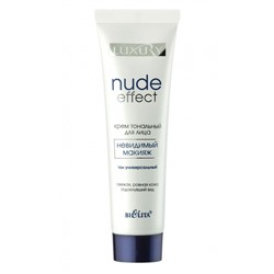 Крем Тональный Невидимый макияж LUXURY Nude Effect Универсальный 30мл