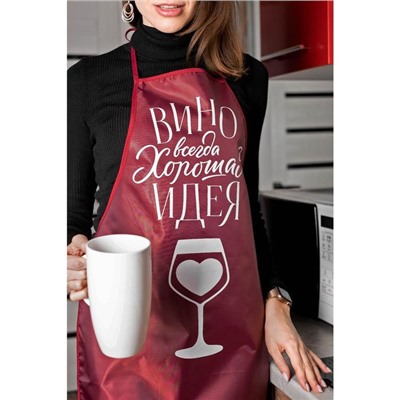 Кухонный фартук «Вино всегда хорошая идея»