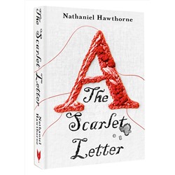 АСТ Nathaniel Hawthorne "The Scarlet Letter"