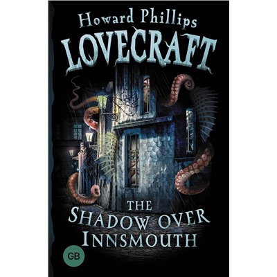 АСТ Howard Phillips Lovecraft "The Shadow over Innsmouth"