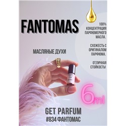 Fantomas / GET PARFUM 834