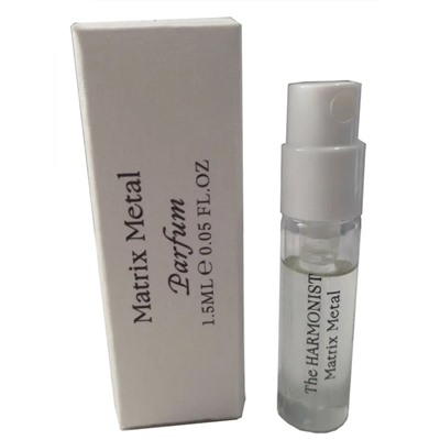 THE HARMONIST MATRIX METAL 1.5ml parfume пробник