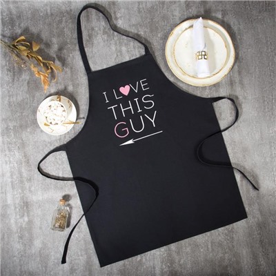 Фартук Этель I Love this guy 60×70 см, 100% хлопок, репс 210 г/м²