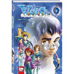 Эксмо Элизабетта Ньоне "W.I.T.C.H. Часть 3. Кризис двух миров. Том 2"