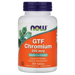 Now Foods, GTF Chromium, 200 мкг, 250 таблеток