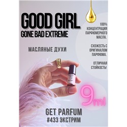 Good Girl Gone Bad Extreme / GET PARFUM 433