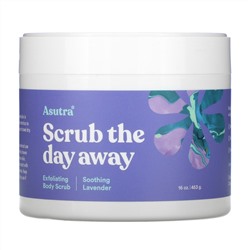 Asutra, Scrub The Day Away, Exfoliating Body Scrub, Soothing Lavender, 16 oz (453 g)