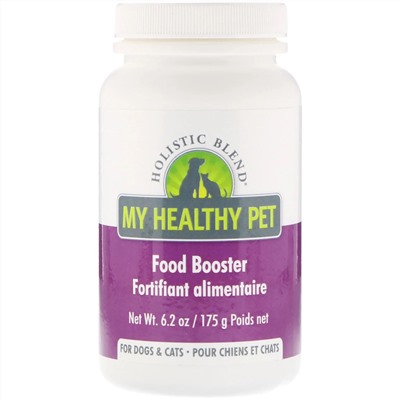 Holistic Blend, My Healthy Pet, Food Booster, For Dogs & Cats, 6.2 oz (175 g)