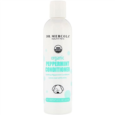 Dr. Mercola, Healthy Pets, Organic Peppermint Conditioner for Dogs, 8 fl oz (237 ml)