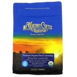 Mt. Whitney Coffee Roasters, Premium Organic Decaf  Colombian, Medium Roast, Ground Coffee,  12 oz (340 g)