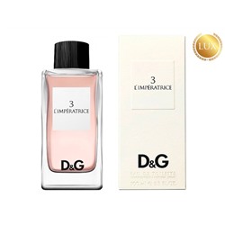 3 L'Imperatrice от Dolce & Gabbana, Edt, 100 ml (СУПЕР КАЧЕСТВО-ОАЭ)