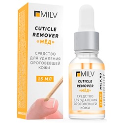 10 мл, MILV, Кератогель щелочной «Сuticle remover «Мёд»