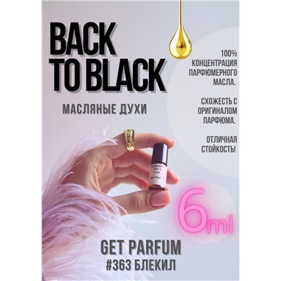Back to Black / GET PARFUM 363