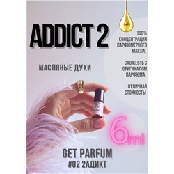 Addict 2 / GET PARFUM 82