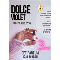 Dolce Violet / GET PARFUM 721