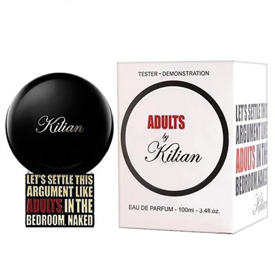 Killian Let's Settle This Argument Like Adults, In The Bedroom, Naked EDP тестер унисекс