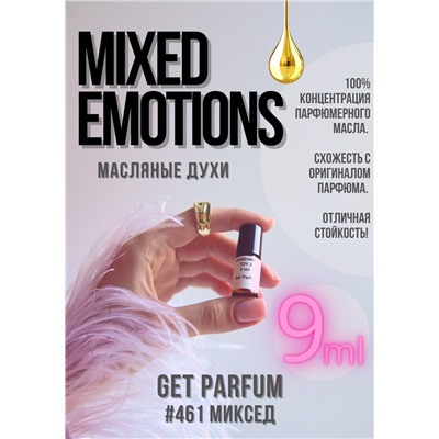 Mixed Emotions / GET PARFUM 461