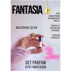 Fantasia /  GET PARFUM 791