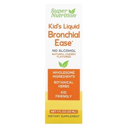 Super Nutrition, Kid's Liquid Bronchial Ease, без спирта, вишня, 30 мл (1 жидк. унция)