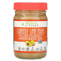 Primal Kitchen,  Chipotle Lime Mayonnaise with Avocado Oil, 12 fl oz (355 ml)