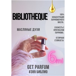 Bibliotheque / GET PARFUM 389