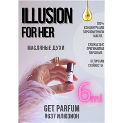 Illusione for her / GET PARFUM 637