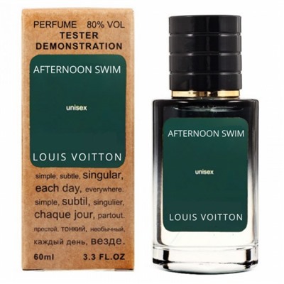 Louis Vuitton Afternoon Swim тестер унисекс (60 мл) Lux