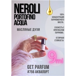 Neroli portofino acqua / GET PARFUM 756