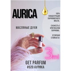 Aurica / GET PARFUM 520